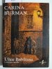 ULICE BABILONU - Carina Burman 